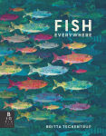 Alternative view 1 of Fish Everywhere