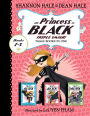 The Princess in Black Triple Smash!: Three Books in One