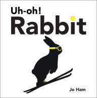 Title: Uh-Oh! Rabbit, Author: Jo Ham