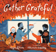 Title: Gather Grateful, Author: Megan Litwin