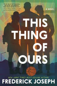 Title: This Thing of Ours, Author: Frederick Joseph