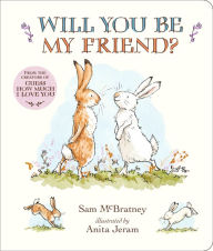 Title: Will You Be My Friend? Padded Board Book, Author: Sam McBratney