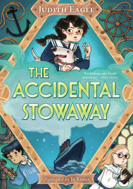 Title: The Accidental Stowaway, Author: Judith Eagle
