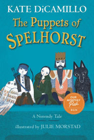 Title: The Puppets of Spelhorst, Author: Kate DiCamillo