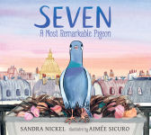 Alternative view 1 of Seven: A Most Remarkable Pigeon