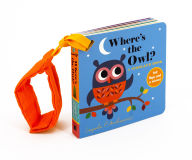 Title: Where's the Owl?: A Stroller Book, Author: Ingela P. Arrhenius