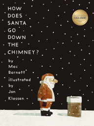 Storytime! ~ How Does Santa Go Down the Chimney?