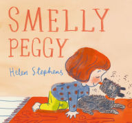 Title: Smelly Peggy, Author: Helen Stephens