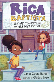 Title: Rica Baptista: Llamas, Iguanas, and My Very Best Friend, Author: Janet Costa Bates