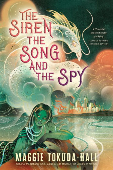 the Siren, Song, and Spy