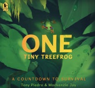 Title: One Tiny Treefrog: A Countdown to Survival, Author: Tony Piedra