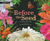 Title: Before the Seed: How Pollen Moves, Author: Susannah Buhrman-Deever