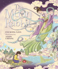 Title: The Moon Rabbit, Author: Eva Wong Nava