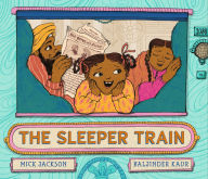 Title: The Sleeper Train, Author: Mick Jackson