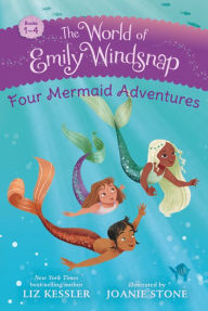 Title: The World of Emily Windsnap: Four Mermaid Adventures, Author: Liz Kessler