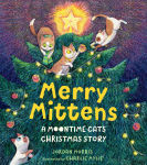Alternative view 1 of Merry Mittens: A Moontime Cats Christmas Story