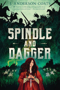Title: Spindle and Dagger, Author: J. Anderson Coats