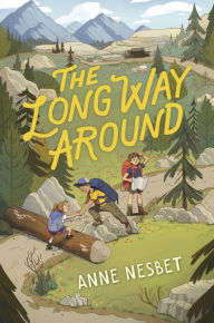 Title: The Long Way Around, Author: Anne Nesbet