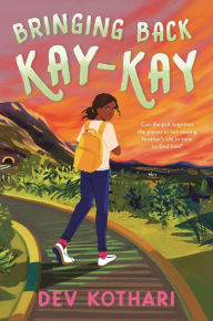 Title: Bringing Back Kay-Kay, Author: Dev Kothari