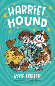 Title: Harriet Hound, Author: Kate Foster