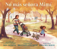 Title: No más señora Mimí, Author: Meg Medina
