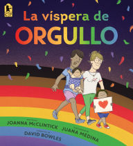 Title: La víspera de Orgullo, Author: Joanna McClintick