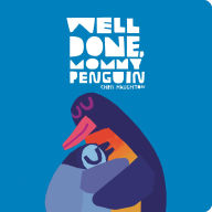 Title: Well Done, Mommy Penguin, Author: Chris Haughton