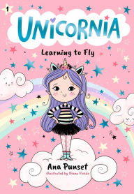 Title: Unicornia: Learning to Fly, Author: Ana Punset