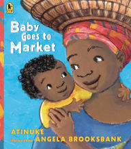 Title: Baby Goes to Market Big Book, Author: Atinuke
