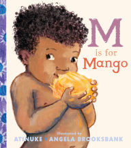 Title: M Is for Mango, Author: Atinuke