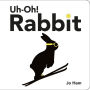 Uh-Oh! Rabbit