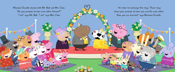 Peppa Pig and the Wedding Day: (A Story of Friendship, Celebration, and Teamwork - Perfect for Toddlers, Preschoolers, and Kids Ages 2-5)