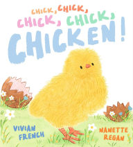 Title: Chick, Chick, Chick, Chick, Chicken!, Author: Vivian French