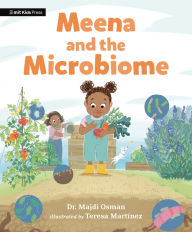 Title: Meena and the Microbiome, Author: Dr. Majdi Osman