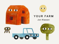 Title: Your Farm, Author: Jon Klassen