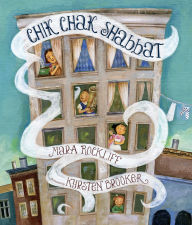 Title: Chik Chak Shabbat, Author: Mara Rockliff