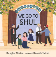 Title: We Go to Shul, Author: Douglas Florian