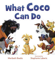 Title: What Coco Can Do, Author: Maribeth Boelts