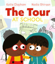 Title: The Tour at School, Author: Katie Clapham