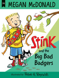 Title: Stink: The Big Bad Badgers, Author: Megan McDonald