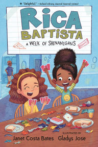 Title: Rica Baptista: A Week of Shenanigans, Author: Janet Costa Bates