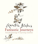Alternative view 1 of Quentin Blake's Fantastic Journeys