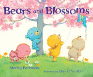 Title: Bears and Blossoms, Author: Shirley Parenteau