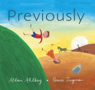 Title: Previously, Author: Allan Ahlberg