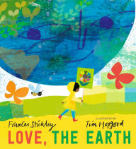 Title: Love, the Earth, Author: Frances Stickley