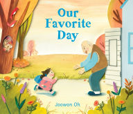 Title: Our Favorite Day, Author: Joowon Oh