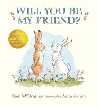 Title: Will You Be My Friend?, Author: Sam McBratney