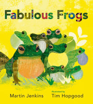 Title: Fabulous Frogs, Author: Martin Jenkins