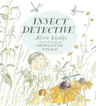 Title: Insect Detective, Author: Steve Voake