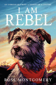 Title: I Am Rebel, Author: Ross Montgomery